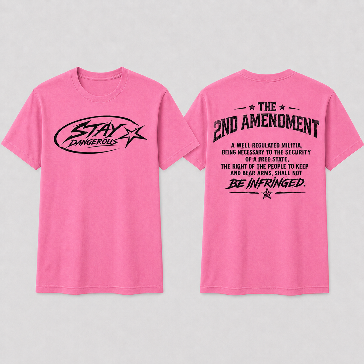 Stay Dangerous 2nd Amendment T-Shirt - Black Logo