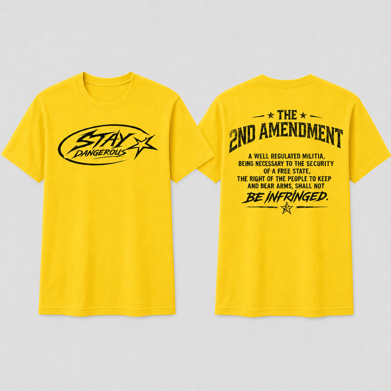 Stay Dangerous 2nd Amendment T-Shirt - Black Logo