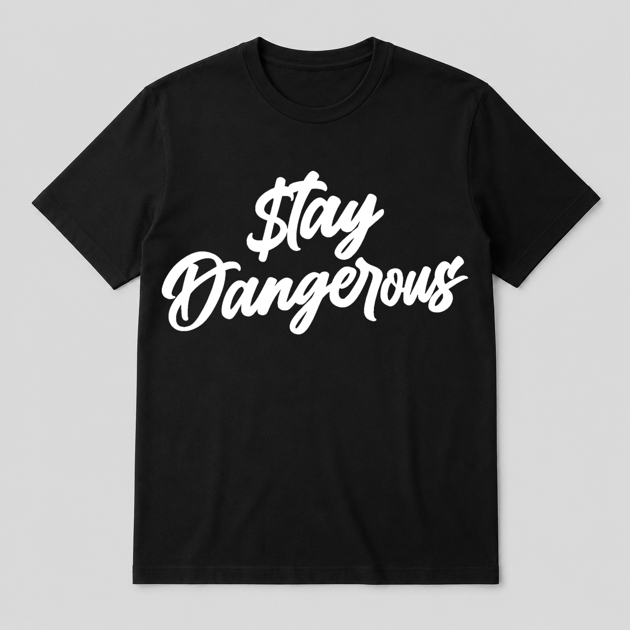 $tay Dangerous T-Shirt Original - White Logo