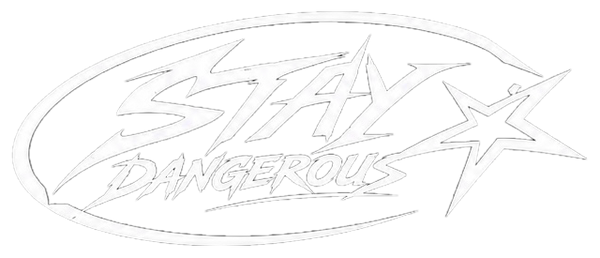 Stay Dangerous PRC